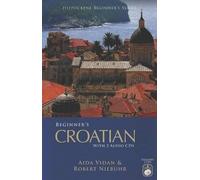 Beginner's Croatian with 2 Audio CDs