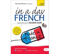 Beginner's French in a Day: Teach Yourself – Unabridged edition