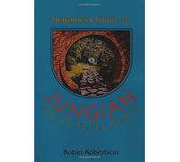 Beginner's Guide to Jungian Psychology