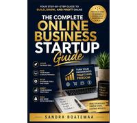 BEGINNER'S GUIDE TO MAKING MONEY ONLINE: How to Start Earning Income on the Internet Even If You're Starting From Scratch