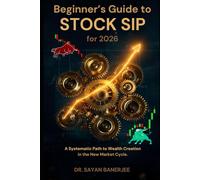 Beginner's Guide to Stock SIP for 2026: A Systematic Path to Wealth Creation in the New Market Cycle