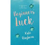 Beginner's Luck: 1 (Chance of a Lifetime)