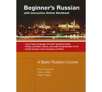 Beginner's Russian with Interactive Online Workbook