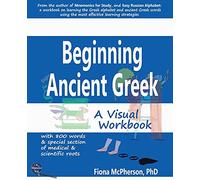 Beginning Ancient Greek: A Visual Workbook