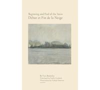 Beginning and End of the Snow: Followed by Where the Arrow Falls