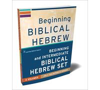 Beginning and Intermediate Biblical Hebrew Set (Learning Biblical Hebrew)