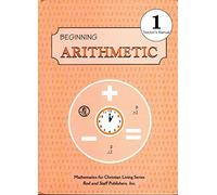 Beginning Arithmetic: Grade 1, Teacher's Manual by Rod and Staff Publishers (2011-11-08)