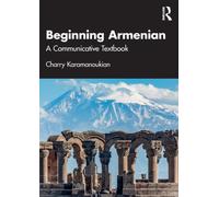 Beginning Armenian : A Communicative Textbook