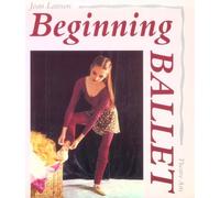 Beginning Ballet: From the Classroom to the Stage