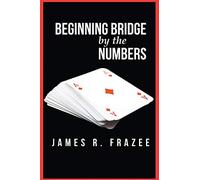 Beginning Bridge by the Numbers