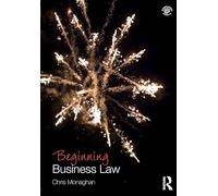 Beginning Business Law (Beginning the Law)