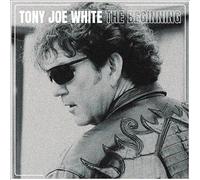 Beginning by Tony Joe White (Record, 2022)