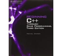 Beginning C++ Through Game Programming