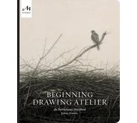 Beginning Drawing Atelier - 9781580935128