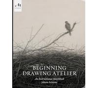Beginning Drawing Atelier - 9781580935128