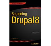 Beginning Drupal 8