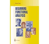 Beginning Functional Analysis (Undergraduate Texts in Mathematics)