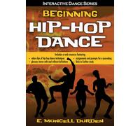 Beginning Hip-Hop Dance with Web Resource