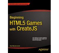 Beginning HTML5 Games with CreateJS