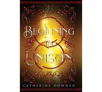 Beginning In Unison