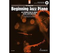 Beginning Jazz Piano 2 - An Introduction to Swing, Blues, Latin and Funk - Part 2: Harmony, Improvisation, Accompanying & Reading from Lead Sheets - ... - Schott Music (ED 23379) (Schott Pop-Styles)