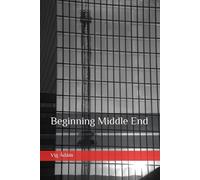Beginning Middle End