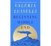Beginning Middle End