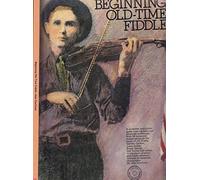 Beginning Old-Time Fiddle