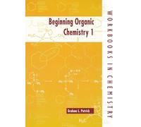Beginning Organic Chemistry 1 (Workbooks in Chemistry)