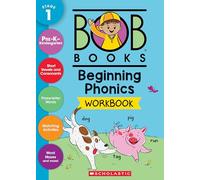 Beginning Phonics Workbook - Phonics, Writing Practice, Ages 4 and Up (Bob Books): Phonics, Writing Practice, Stickers, Ages 4 and Up, Kindergarten, First Grade (Stage 1: Starting to Read)