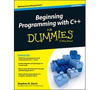 Beginning Programming with C++ For Dummies, 2nd Edition (For Dummies (Computers))