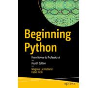 Beginning Python: From Novice to Professional