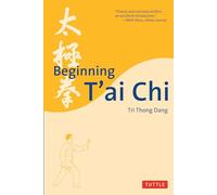 Beginning T'ai Chi