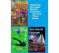 Beginning the Logan Bridges Chronicles: The First Three Books