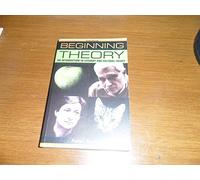 Beginning Theory (Beginnings)