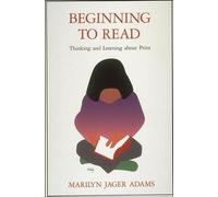 Beginning to Read: Thinking and Learning about Print (A Bradford Book)
