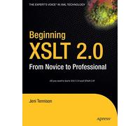 Beginning XSLT 2.0: From Novice to Professional
