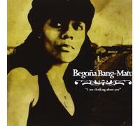 Begona Bang Matu - I am Thinking About You
