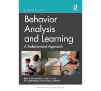 Behavior Analysis and Learning: A Biobehavioral Approach