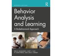 Behavior Analysis and Learning : A Biobehavioral Approach