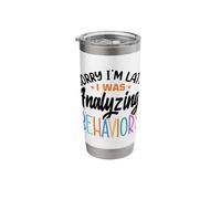 Behavior Analyst and RBT Design for a Behavioral Technician Stainless Steel Insulated Tumbler