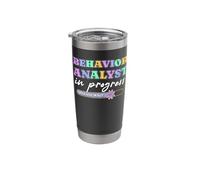 Behavior Analyst in Progress Future Behavior Analyst Grunge Stainless Steel Insulated Tumbler