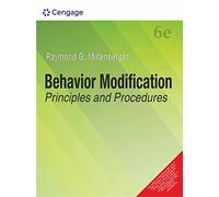 BEHAVIOR MODIFICATION : PRINCIPLES AND PROCEDURES, 6TH EDITION