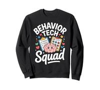 Behavior Tech Squad Applied Behavior Analysis Team Sweatshirt