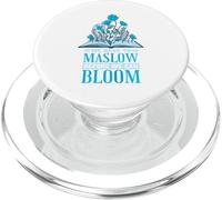 Behavior Therapist We Have To Maslow Before We Can Bloom PopSockets PopGrip for MagSafe
