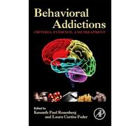 Behavioral Addictions: Criteria, Evidence, and Treatment