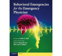 Behavioral Emergencies for the Emergency Physician