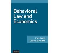 Behavioral Law and Economics