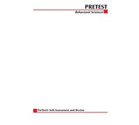 Behavioral Sciences : PreTest Self-Assessment and Review