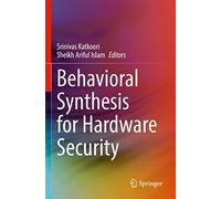 Behavioral Synthesis for Hardware Security